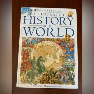 The Kingfisher Illustrated History of the World Book